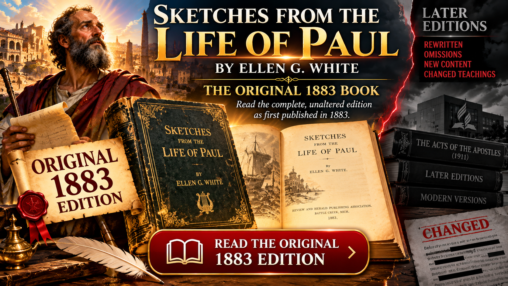 Artwork showing Paul, Ellen G. White's original 1883 Sketches from the Life of Paul, and The Acts of the Apostles (1911) beside a Read the Original invitation.